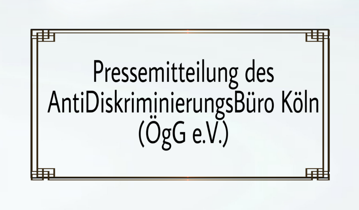 Pressemitteilung des AntiDiskriminierungsBüro Köln