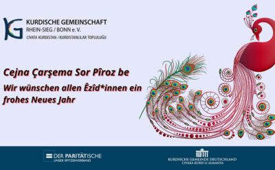 Wir wünschen allen Êzîd*innen ein frohes und friedliches neues Jahr.