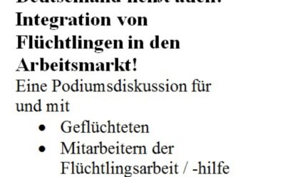 Integration in den Arbeitsmarkt – Informationsveranstaltung und Podiumsdiskussion