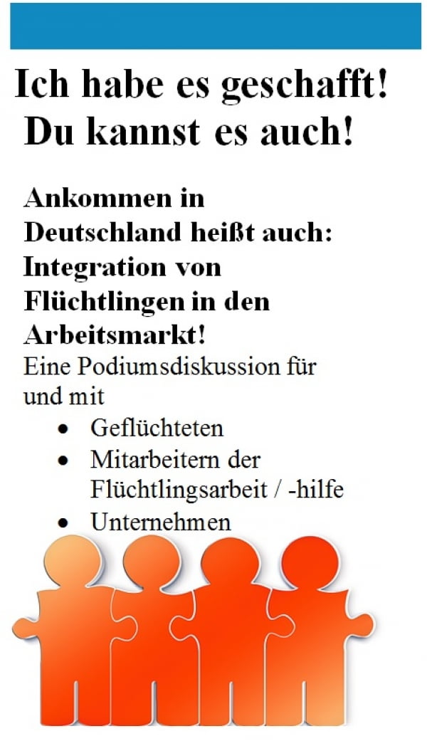 Integration in den Arbeitsmarkt – Informationsveranstaltung und Podiumsdiskussion